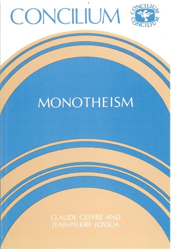 Concilium 177 Monotheism [Paperback] Geffre, Claude