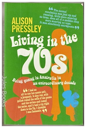 Living in the 70s