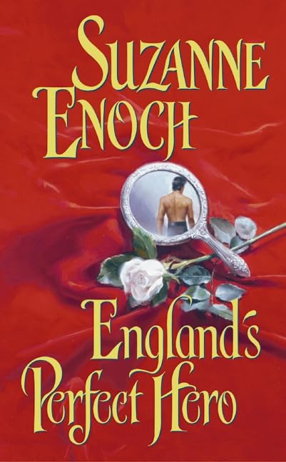 England's Perfect Hero [Mass Market Paperback] Enoch, Suzanne