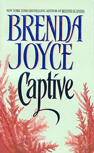 Captive [Mass Market Paperback] Brenda Joyce