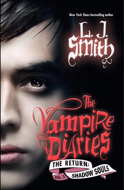 The Shadow Souls: 02 [Paperback] L. J. Smith