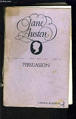 Persuasion [Paperback] Austen, Jane and Davie, Senior Lecturer in English John