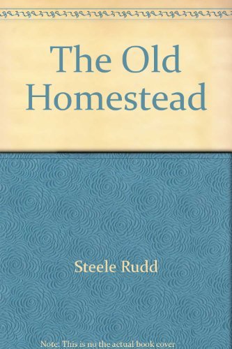 The Old Homestead [Hardcover]