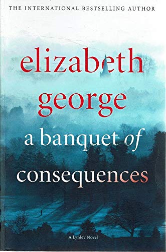 A Banquet Of Consequences [Paperback] George Elizabeth