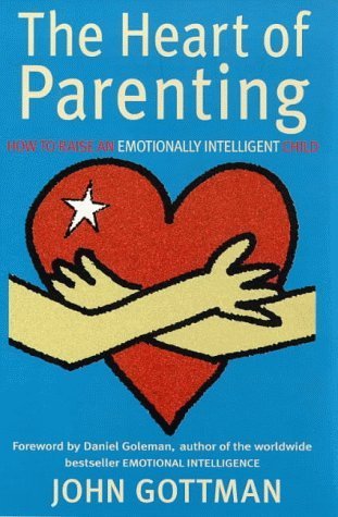 Heart of Parenting (Tpb @ Pb Price) Gottman, John