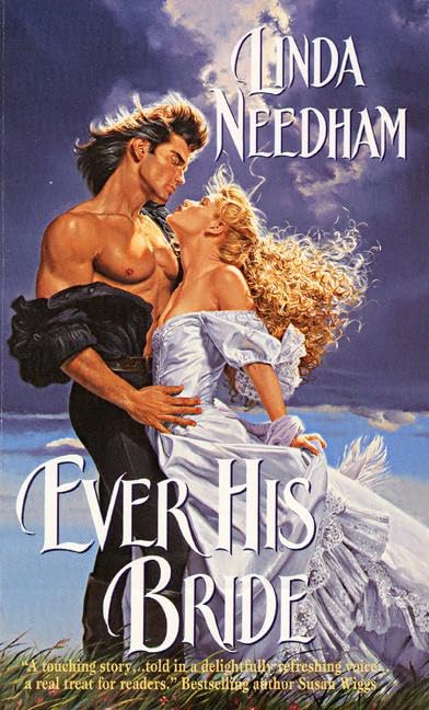 Ever His Bride [Mass Market Paperback] Linda Needham