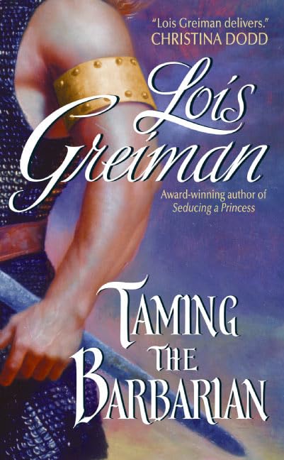 Taming The Barbarian [Mass Market Paperback] Lois Greiman