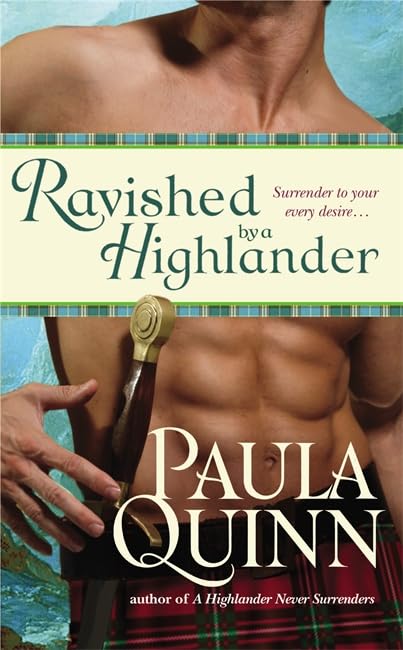Ravished By A Highlander: Number 1 in series [Mass Market Paperback] Quinn, Paula