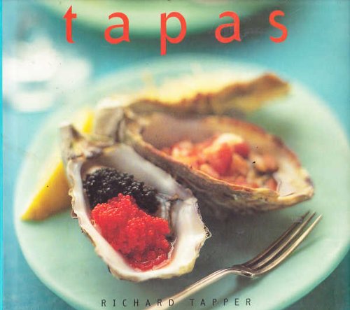 Essential Kitchen: Tapas [Hardcover] Tapper, Richard