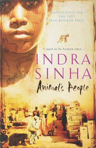 Animal's People Sinha, Indra