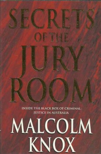 Secrets Of The Jury Room [Paperback]