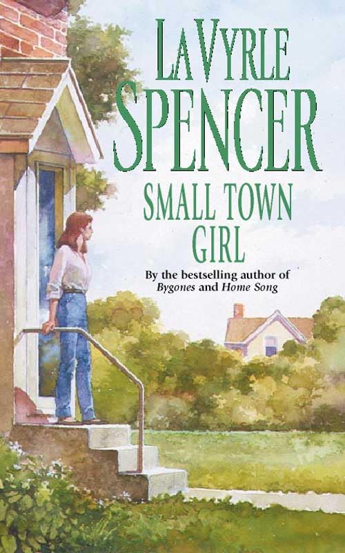 Small Town Girl Spencer, LaVyrle