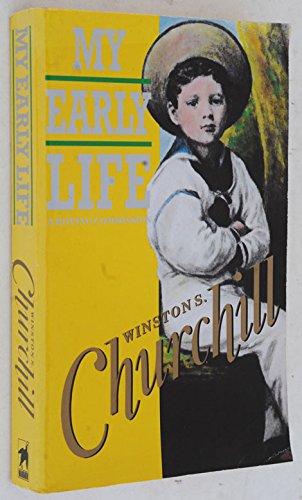 My Early Life Churchill, Winston S.