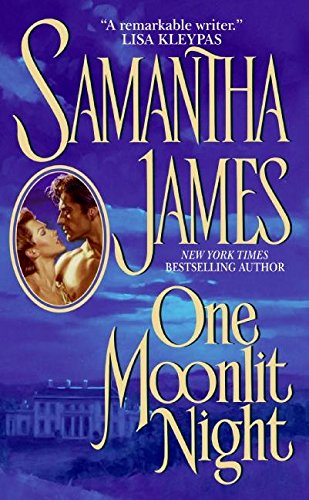 One Moonlit Night [Mass Market Paperback] Samantha James