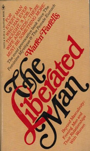 The Liberated Man [Paperback]