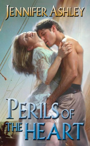 Perils of the Heart Ashley, Jennifer