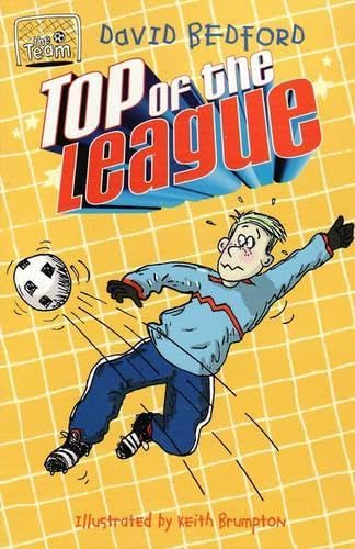 Top of the League [Paperback] Bedford, David