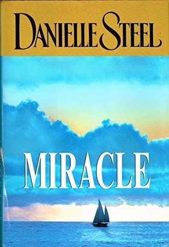 Miracle by Danielle Steel (2005-05-03) [Hardcover] Danielle Steel