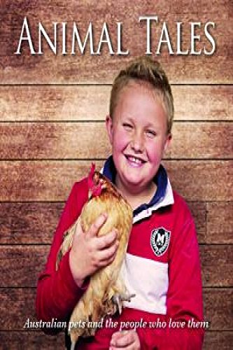 Animal Tales H/C: Australian pets and the people who love them [Hardcover] Various
