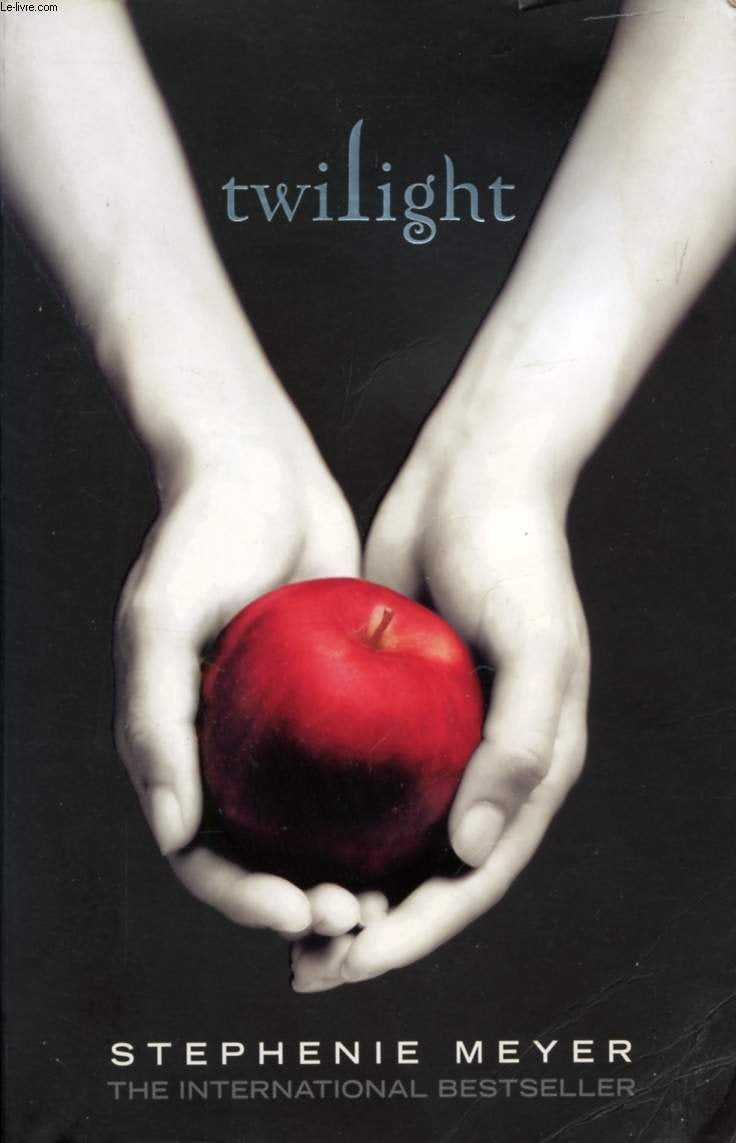 Twilight: Twilight, Book 1 Meyer, Stephenie