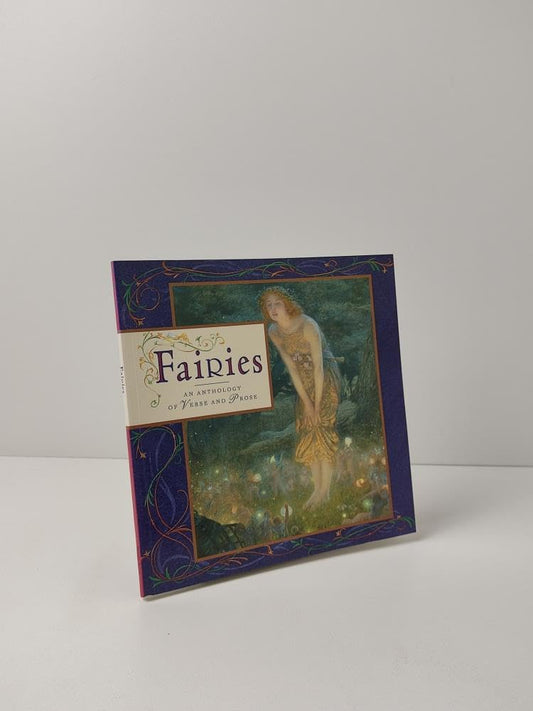 Fairies: An Anthology of Verse and Prose Lorenz Andrew