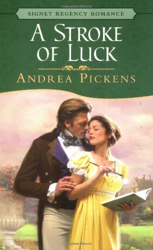 A Stroke of Luck Pickens, Andrea