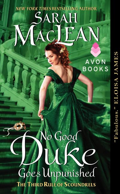No Good Duke Goes Unpunished: A Third Rule of Scoundrels: 3 MacLean, Sarah