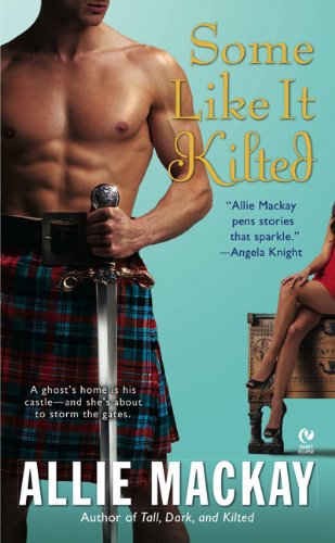 Some Like it Kilted Mackay Allie