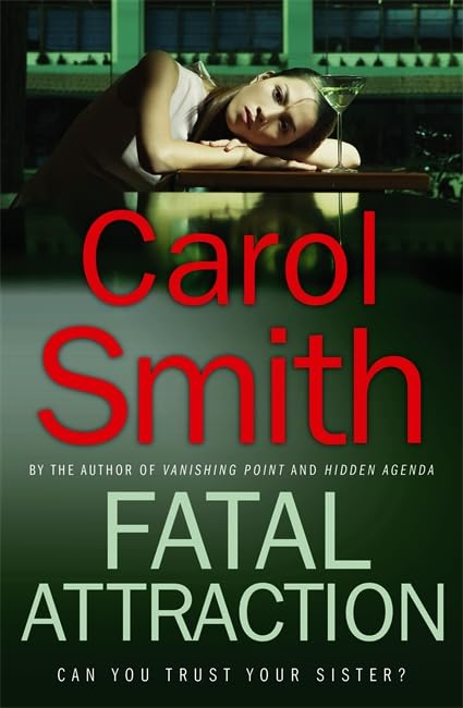 Fatal Attraction Smith, Carol