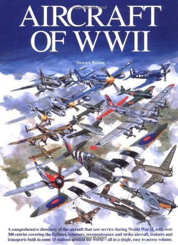 Aircraft of WWII Wilson, Stewart