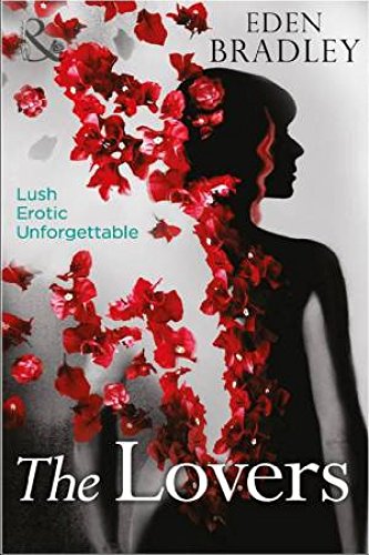 THE LOVERS [Paperback] Eden Bradley