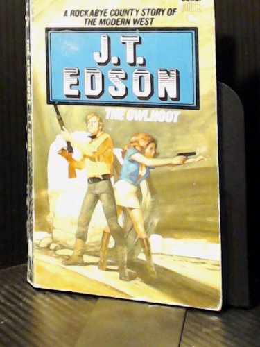 The Owlhoot Edson, J. T.