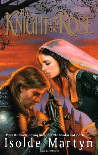 The Knight and the Rose Martyn, Isolde
