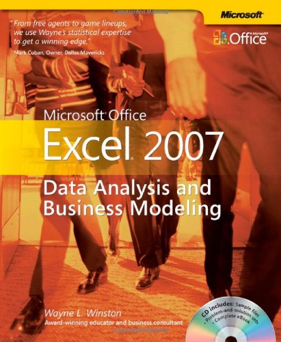 Microsoft Office Excel 2007 ? Data Analysis and Business Modeling Winston, Wayne