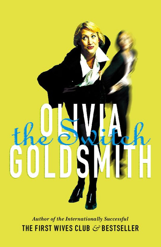 The Switch Goldsmith, Olivia