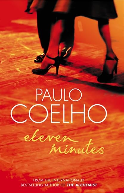 Eleven Minutes [Paperback] Paulo Coelho