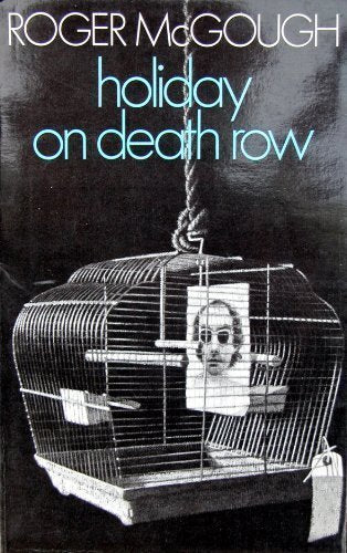 Holiday on Death Row McGough, Roger