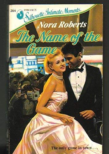 The Name of the Game Roberts, Nora