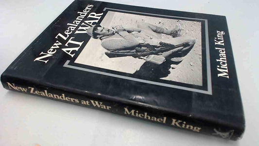 New Zealanders at war [Hardcover]