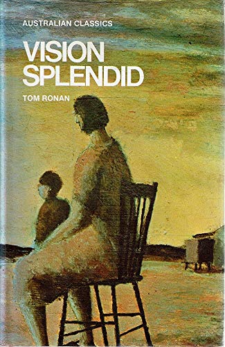 Vision Splendid [Hardcover] Ronan Tom