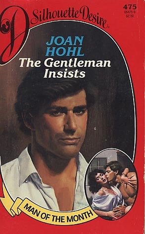 The Gentleman Insists [Mass Market Paperback] Joan Hohl