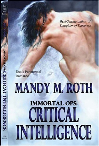 Critical Intelligence Roth, Mandy M.