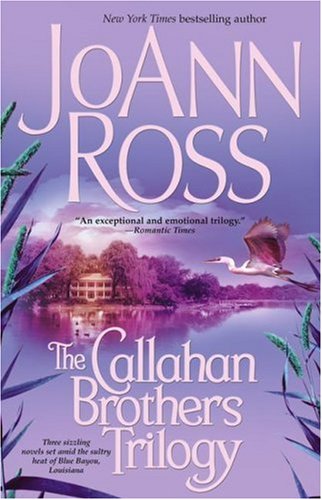 The Callahan Brothers Trilogy [Paperback]