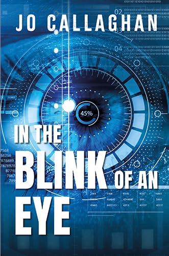 In The Blink Of An Eye [Paperback] Callaghan, Jo