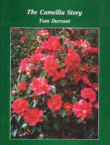 The Camellia Story [Hardcover]
