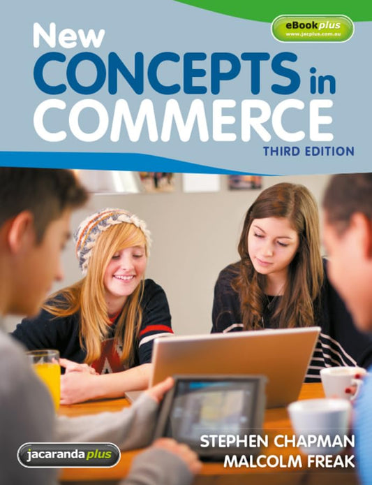 New Concepts in Commerce [Paperback] Chapman, Stephen J. and Freak, Malcolm