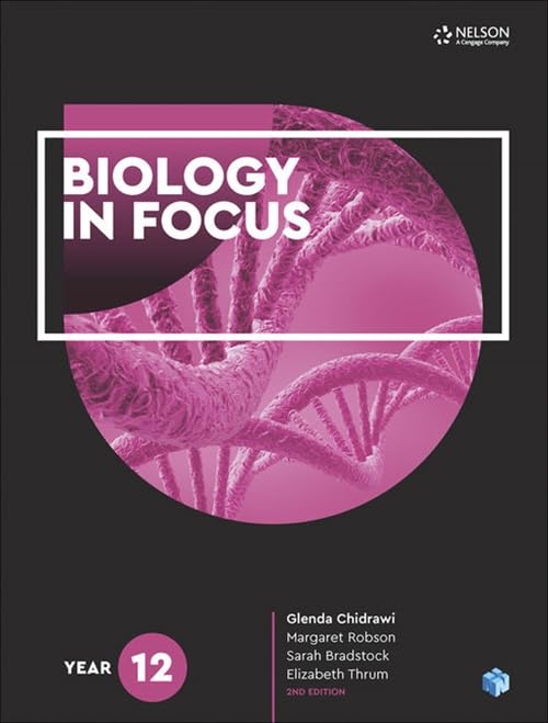 Biology in Focus year 12 Skills and Assessment Pack with 4AC [Product Bundle] Chidrawi,Glenda; Bradstock,Sarah; Thrum,Elizabeth; Robson,Margaret; Fraser,Julie; Prior,Kirsten and Roberts,Evan