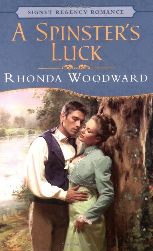 A Spinster's Luck Woodward, Rhonda