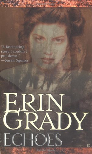 Echoes Grady, Erin