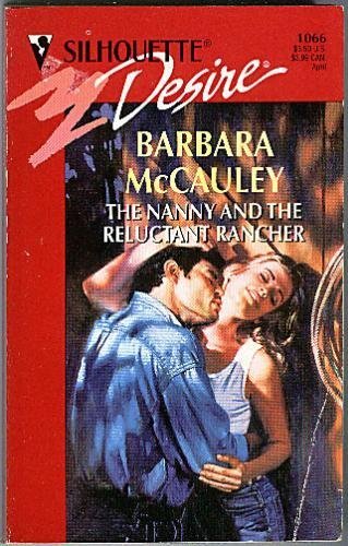 The Nanny And The Reluctant Rancher [Mass Market Paperback] Barbara McCauley